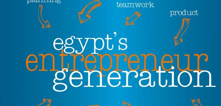 The Entrepreneurial Revolution in Egypt, an Ecosystem Approach